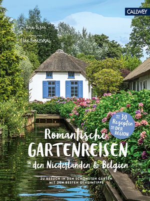 cover image of Romantische Gartenreisen in den Niederlanden und Belgien